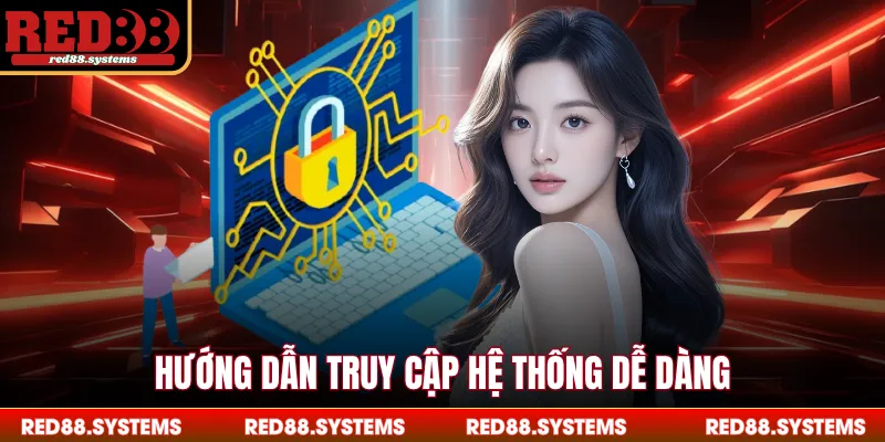 Server RED88 - Hệ Thống Máy Chủ Đẳng Cấp Nhất Trong 2026 Hướng dẫn truy cập hệ thống dễ dàng