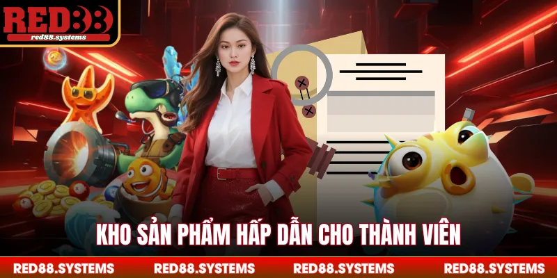Giới Thiệu RED88 Kho sản phẩm hấp dẫn cho thành viên