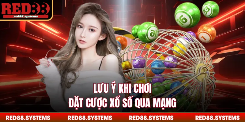 Lô Đề Miền Bắc - Toàn Cảnh Kết Quả Trực Tuyến Trong 2026 Lưu ý khi chơi đặt cược xổ số qua mạng