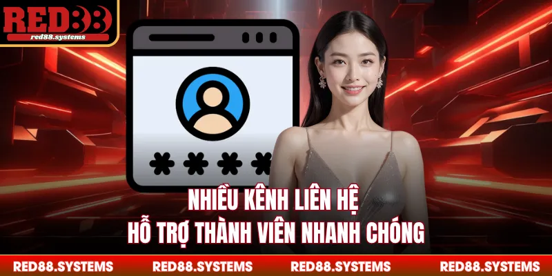 Quên Mật Khẩu RED88 - Khôi Phục Tài Khoản Siêu Tốc Nhiều kênh liên hệ hỗ trợ thành viên nhanh chóng