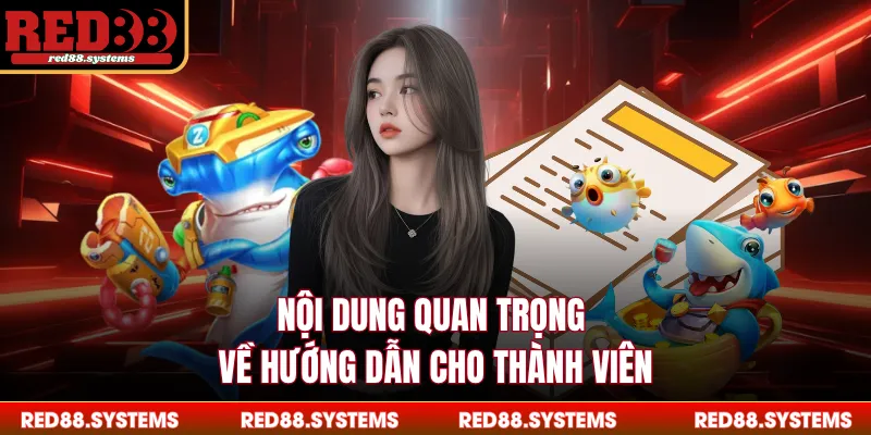 Nội dung quan trọng về hướng dẫn cho thành viên
